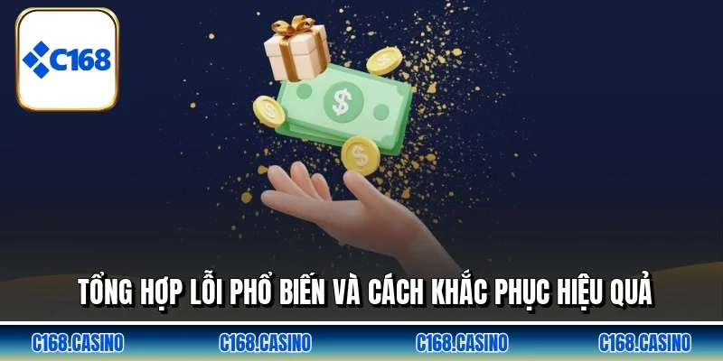 Tổng hợp lỗi phổ biến và cách khắc phục hiệu quả Tổng hợp lỗi phổ biến và cách khắc phục hiệu quả