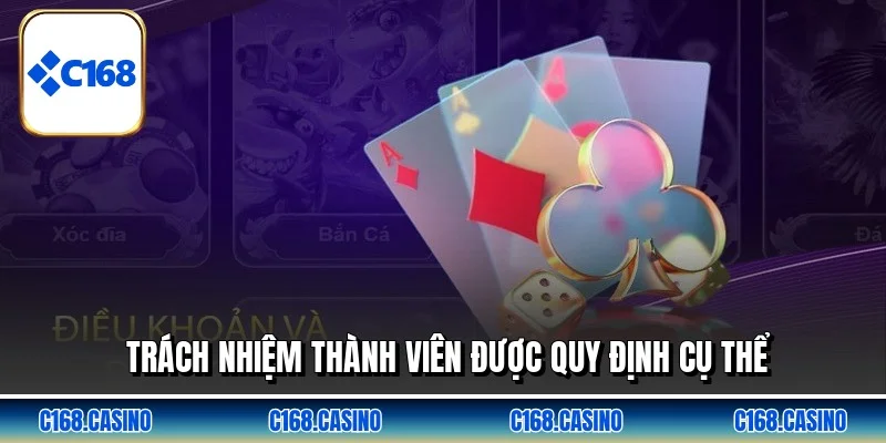 Trách nhiệm thành viên được quy định cụ thể Trách nhiệm thành viên được quy định cụ thể